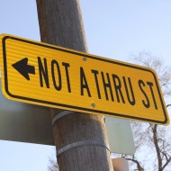 Not a Thru Street Sign - Free High Resolution Photo Not a Thru Street Sign - Free High Resolution Photo