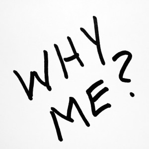 Why Me? - Free High Resolution Photo of the words Why Me